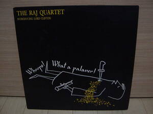 12”[NW] ネオアコ THE RAJ QUARTET WHOOPS WHAT A PALAVER EL 1987 ザ・ラージ・カルテット