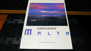 Malta マルタ SUMMER DREAMIN' サマードリーミン スコア 楽譜