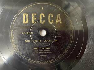 [SP盤レコード] ビング・クロスビー ハッシャ・バイ / Mother Darlin' DECCAレコード BING CROSBY Hush-A-Bye