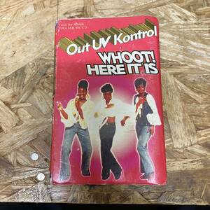 エ HIPHOP,R&B OUT UV KONTROL - WHOOT! HERE IT IS シングル TAPE 中古品