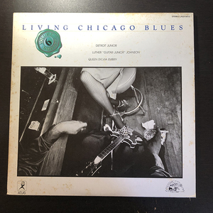 Detroit Junior・Luther Guitar Junior Johnson・Queen Sylvia Embry / Living Chicago Blues Volume 6 [Atlas Record LA23-3012] 国内盤