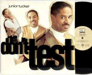 【英12】JUNIOR TUCKER / DON'T TEST / DO TO ME / 1990 UK盤 12インチシングルレコード