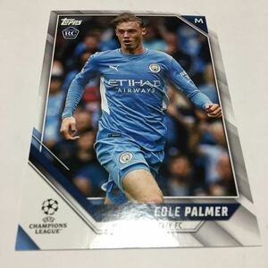 ★【COLE PALMER】RCルーキー　2021-22 Topps UEFA Champions League Japan Edition ★即決