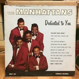 Manhattans/Dedicated to You