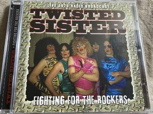 TWISTED SISTER - FIGHTING FOR THE ROCKERS