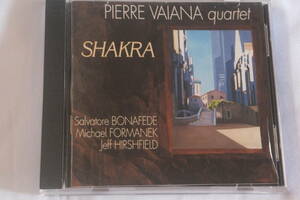 PIERRE VAIANA quartet 「SHAKRA」