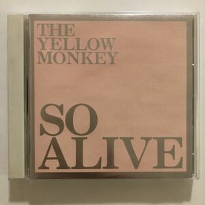 B06066　CD（中古）SO ALIVE　THE YELLOW MONKEY