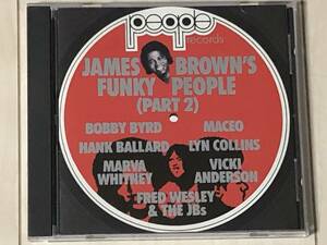 V.A. / James Brown's Funky People（Part 2）/ Bobby Byrd、Marva Whitney、Lyn Collins、Fred Wesley & The JB's、Maceo & The Macks