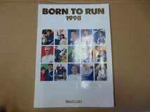 スズキ 1998年 BORN TO RUN 二輪用　バイク　オリジナルグッズカタログ 用品 純正　伊t_画像1