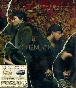 ■ ケミストリー ( CHEMISTRY ) 川畑要 / 堂珍嘉邦 [ almost in love / Two As One / キミがいる ] 新品 未開封 CD 即決 送料サービス ♪