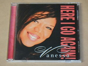 Here I Go Again　/　 バネッサ・ウィリアムス（Williams, Vanessa）/　輸入盤CD