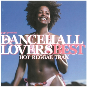 DANCEHALL LOVERS BEST / オムニバス ディスク裏汚れ有り CD