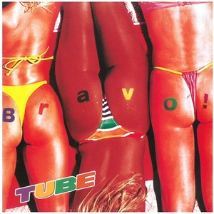 TUBE(チューブ) / Bravo！ CD