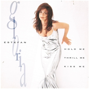 グロリア・エステファン(GLORIA ESTEFAN) / HOLD ME, THRILL ME, KISS ME ディスクに傷有り CD