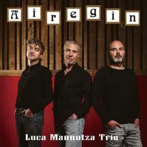 【新品/新宿ALTA】Luca Mannutza/Airegin (Venus Hyper Magnum Sound)(VHJD00230)