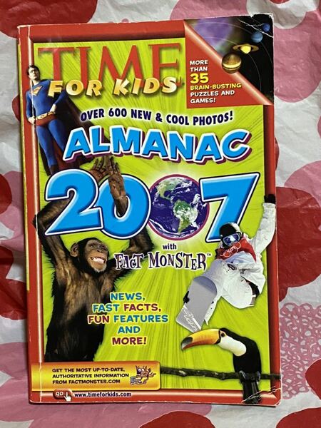 ☆英語版 Time for Kids Almanac 2007 (Time For Kids Almanac) タイム・フォー・キッズ・アルマナック2007