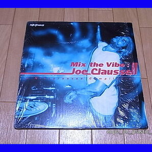 Joe Claussell / Mix The Vibe/♪寺田創一 / Sunshower (Original Instrumental)/Body & Soul/5点以上で送料無料!!!/12'X2の画像1