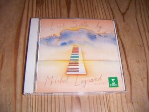 ●即決！CD：ERIK SATIE MICHEL LEGRAND ミシェル・ルグラン エリック・サティ・ピアノ・コレクション