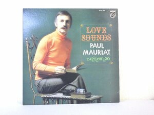 LP レコード PAUR MAURIAT ポール モーリア LOVE SOUNDS PAUR MAURIAT custom20 【 VG 】 D1432A