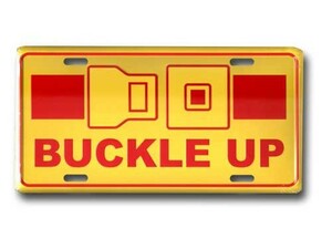 CMプレート Buckle Up 看板 ナンバープレート型 インテリア アメリカ雑貨 アメリカン雑貨