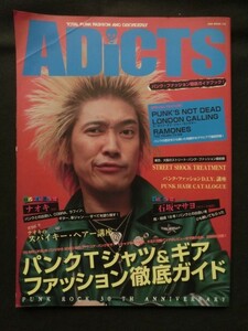 ☆『ADiCTS VOL.01 パンクファッション徹底ガイドブック ナオキ:ロングインタビュー ロリータ18号 モッズ スキンヘッズ 2007年』