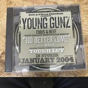 ● HIPHOP,R&B YOUNG GUNZ - NO BETTER LOVE FEAT RELL INST,シングル,HYPE STICKERコレクターズアイテム! CD 中古品