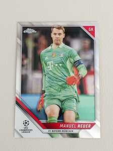 2021-22 TOPPS CHROME UEFA CHAMPIONS LEAGUE ノイアー NEUER ベース