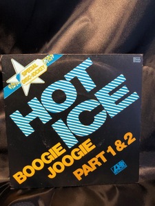 HOT ICE / BOOGIE JOOGIE PART1&2 7inch ATLANTIC RECORDS