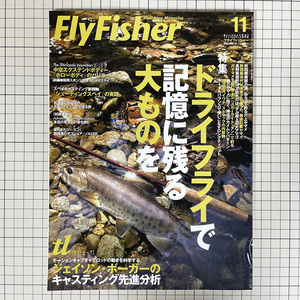 古本★FlyFisher No.154 [2006年11月号] フライフィッシャー *ドライフライで記憶に残る大ものを*