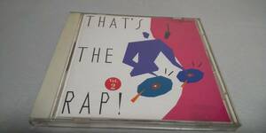 Y837『CD』THAT'S THE RAP VOL.2 ザッツ・ザ・ラップ！ M.C.＆ザ・マッコイ ＴＨＥ ＡＤＭＩＲＥＲＳ ＮＥＴＷＯＲＫ ＲＡＰ Ⅳ ＲＡＰ