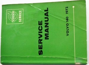 VOLVO 140 '1972 SERVICE MANUAL 英語版