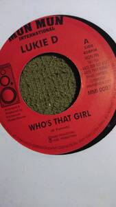 Lukie D Wicked Disc Who's That Girl from Mun Mun International