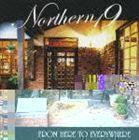 FROM HERE TO EVERYWHERE Northern19