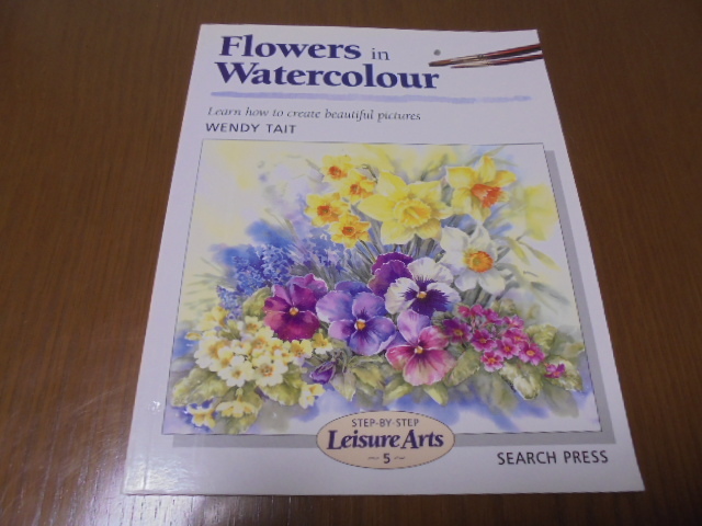 Watercolor Painting Lessons by Wendy Tait Flowers, art, Entertainment, Painting, Technique book