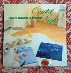 LP 1986 オメガトライブ/クリスタル・ナイト