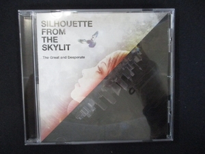 845＃中古CD Great And Desperate/Silhouette from the Skylit