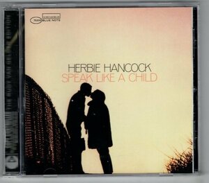 Herbie Hancock / Speak Like A Child