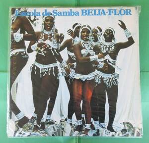 ★ レコード LP ベイジャ・フロー Escola de Samba サンバチーム BEIJA-FLOR ★L57