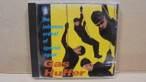 CD★ガス・ハッファー★Gas Huffer : The Inhuman Ordeal Of Special Agent Gas Huffer★輸入盤★同梱発送可能