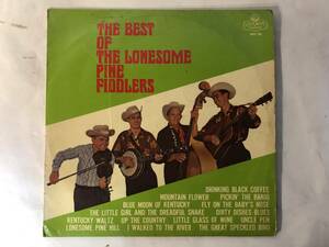 21218S 12inch LP★ザ・ロンサム・パイン・フィドラーズ/THE BEST OF THE LONESOME PINE FIDOLERS★MH56