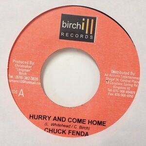 EPレコー CHUCK FENDA / HURRY AND COME HOME (DREAMS)