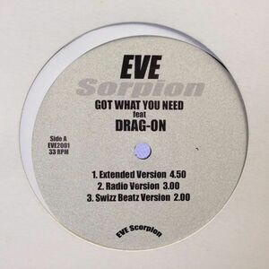 12inchレコード EVE / GOT WHAT YOU NEED feat. DRAG-ON