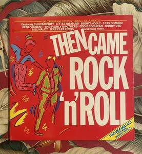 Various Then Came Rock 'N' Roll 2LP UK Press ロックンロール ロカビリー