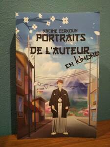 〈洋書〉Portraits de l'auteur en kimono ／yacine zerkoun ヤシン・ゼルクン