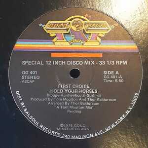 FIRST CHOICE / HOLD YOUR HORSES /12INCH/TOM MOULTON,SALSOUL DISCO,GARAGE 