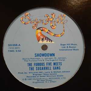 THE FURIOUS FIVE MEETS THE SUGARHILL GANG / SHOWDOWN 