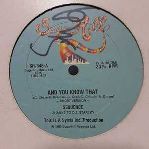 SEQUENCE / AND YOU KNOW THAT /SUGARHILL,OLDSCHOOL RAP,ANGIE STONE　