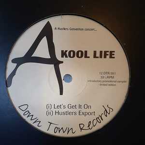 KOOL LIFE (A HUSTLERS CONVENTION)/ PROMOTIONAL SAMPLER /LET'S GET IT ON/RUN,RUN,RUN/UK DISCO HOUSE