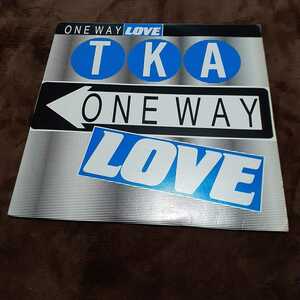 TKA / ONE WAY LOVE /FREESTYLE,DUB,ELECTRO,LATIN RASCALS,スマーフ男組