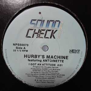 HURBY'S MACHINE Featuring ANTOINETTE / I GOT AN ATTITUDE /IMPEACH THE PRESIDENT,CHAKACHAS ネタ/ヤン富田/MURO/DJ KENSEI/IVORY